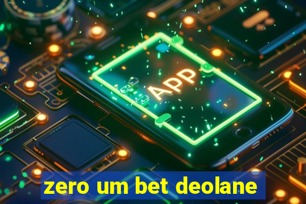 zero um bet deolane